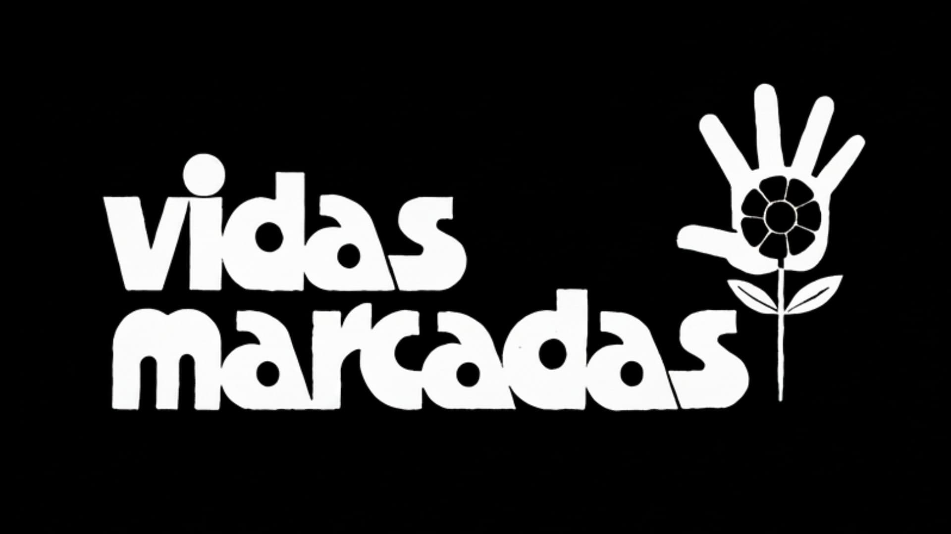 Vidas Marcadas