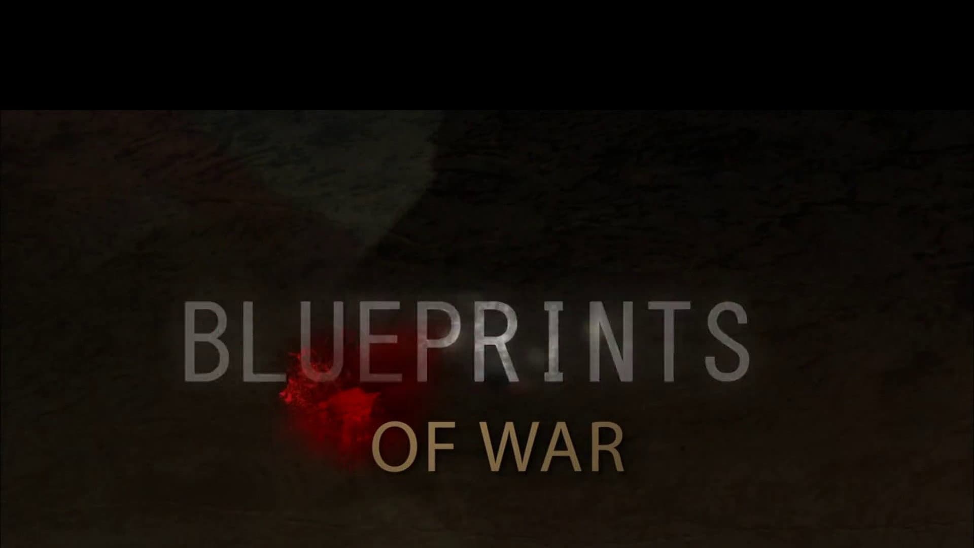 Blueprints of War