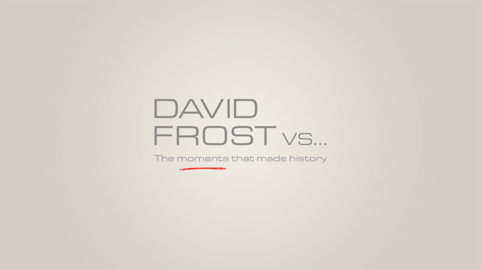 David Frost Vs