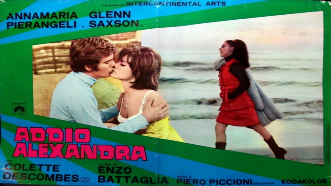 Addio, Alexandra