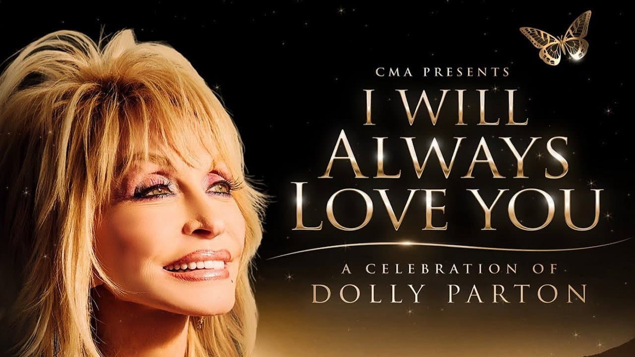 CMA Presents I Will Always Love You: A Celebration of Dolly Parton