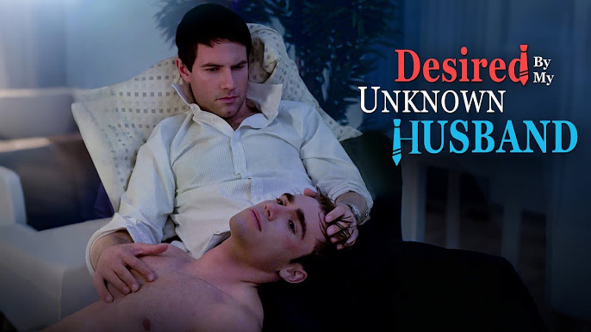 Desired by My Unknown Husband