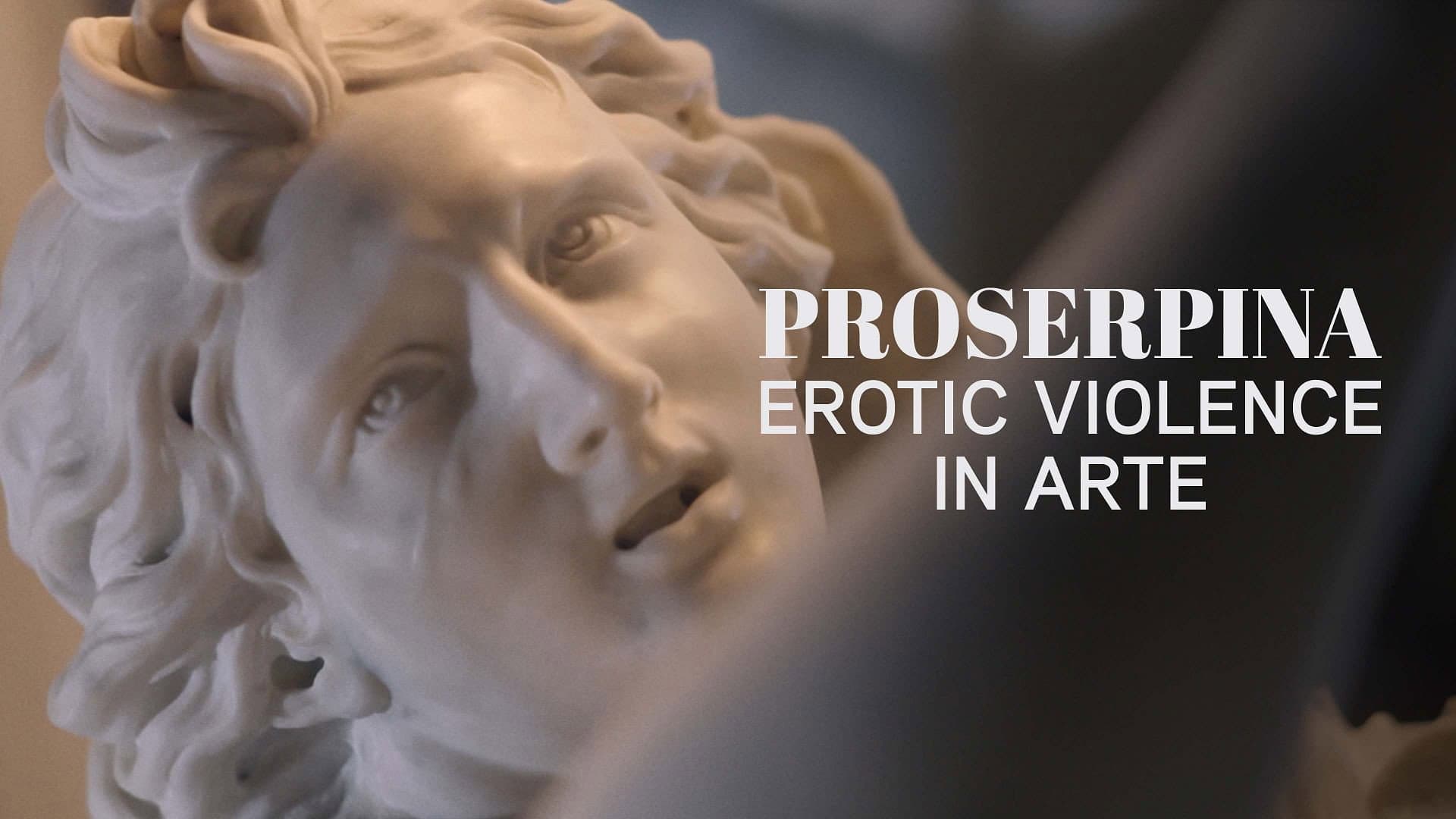 Die sexualisierte Gewalt in der Kunst - Proserpina und die Anderen