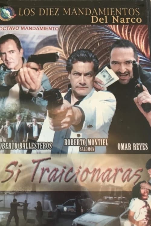 Si Traicionaras