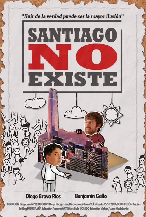 SANTIAGO NO EXISTE
