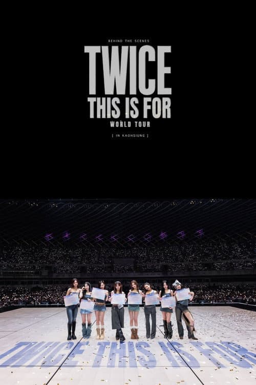 TWICE THIS IS FOR WORLD TOUR IN KAOHSIUNG