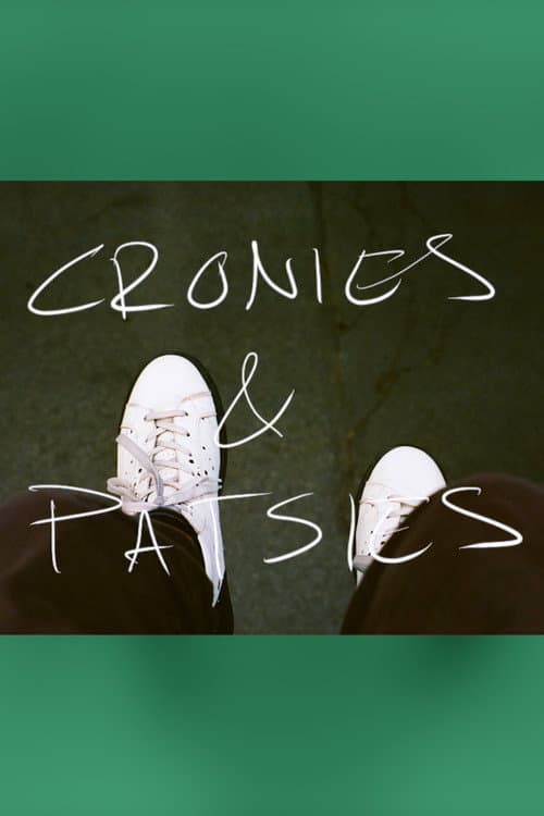 Cronies & Patsies