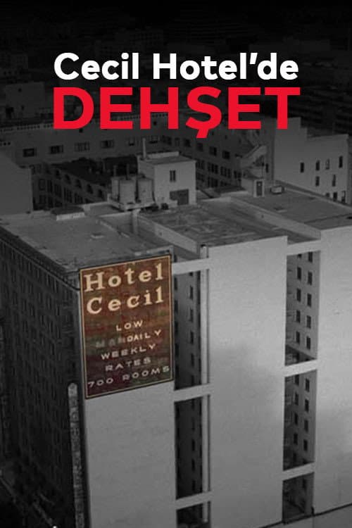 Cecil Hotel'de Dehşet