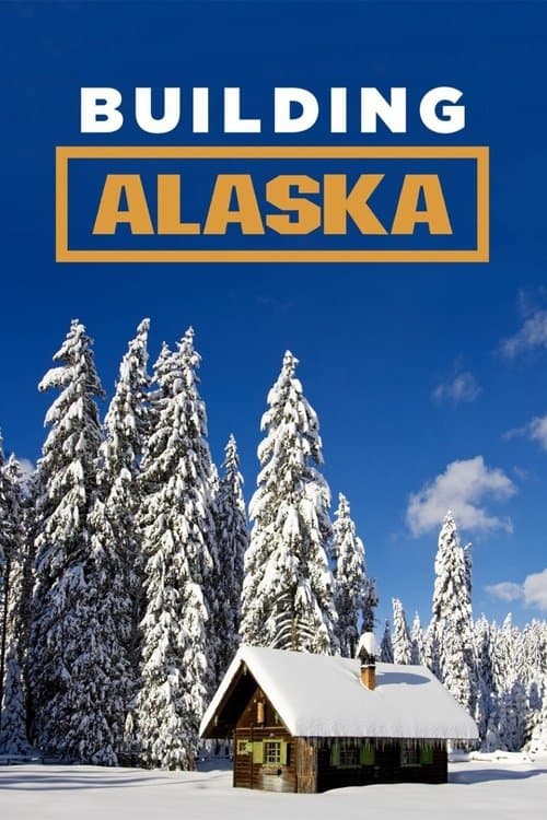 Alaska'nın Mimarları