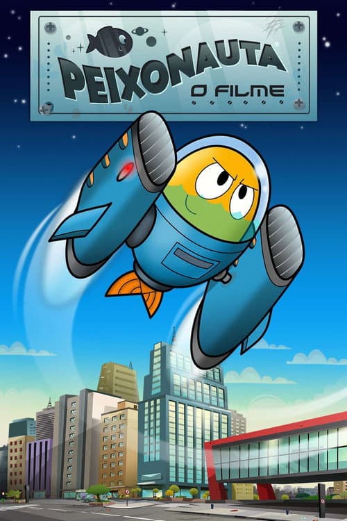 Peixonauta: O Filme