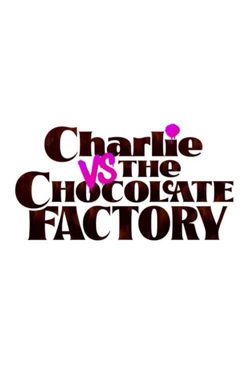 Charlie ve Çikolata Fabrikası