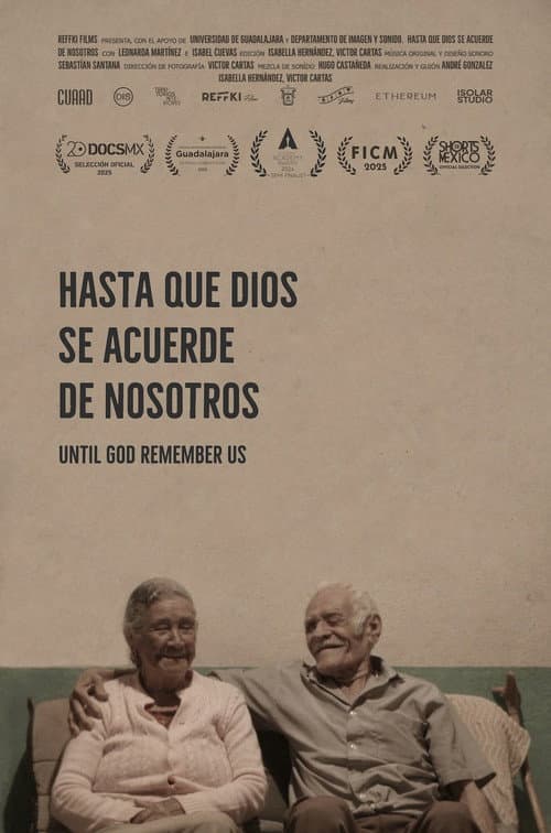 Hasta que Dios se acuerde de nosotros