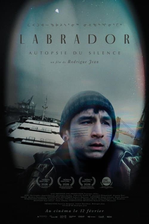 Labrador — Autopsie du silence
