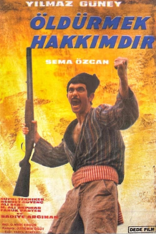 Öldürmek Hakkımdır