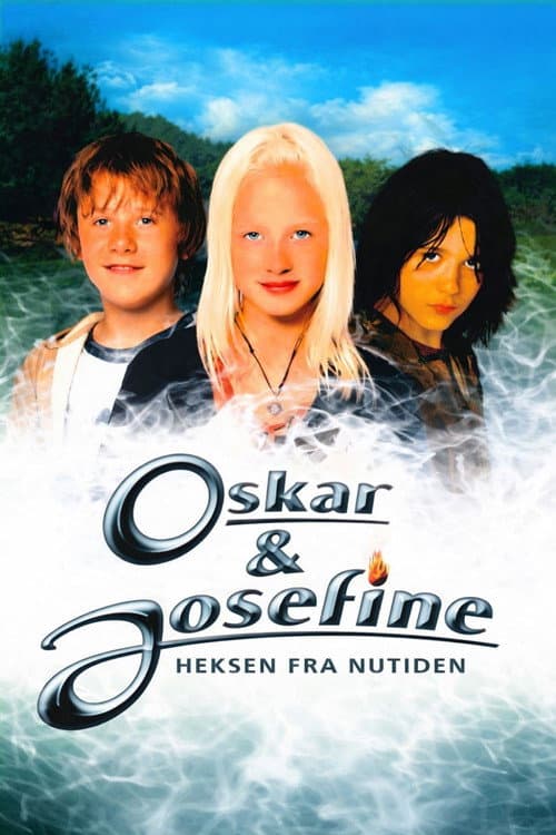 Oskar og Josefine - Heksen fra nutiden