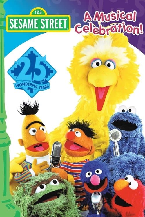Sesame Street's 25th Birthday: A Musical Celebration