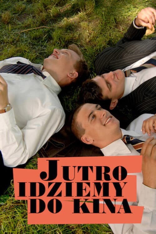 Jutro idziemy do kina