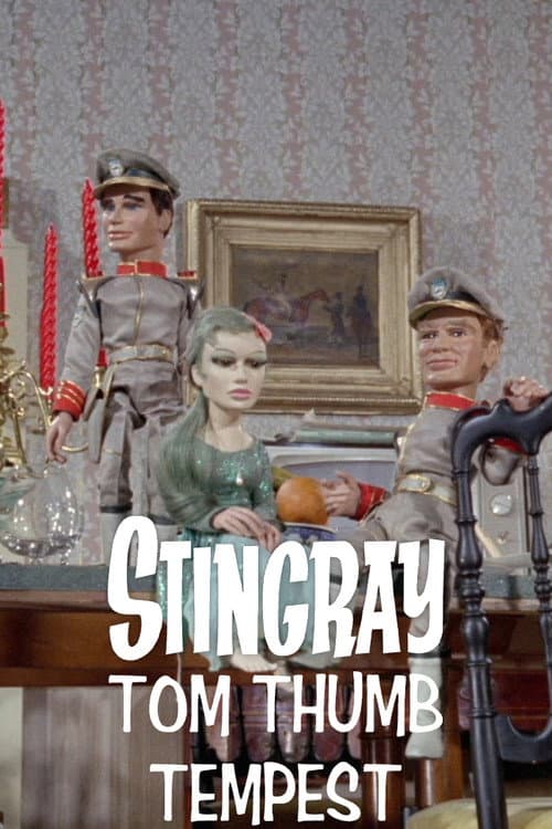 Stingray: Tom Thumb Tempest