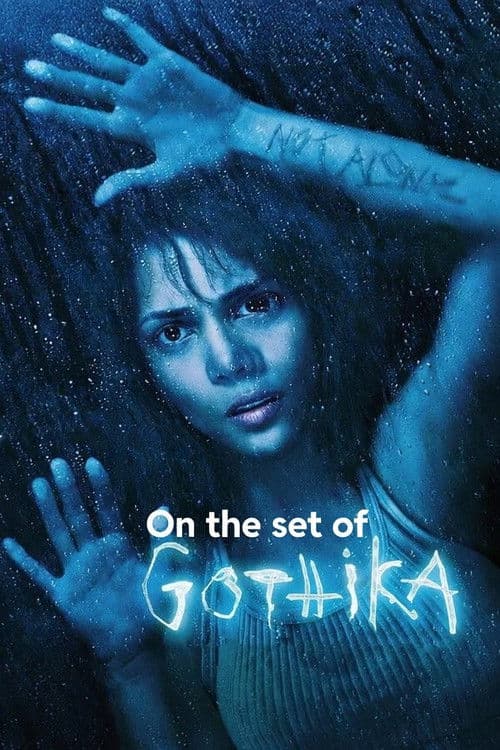 On the Set of 'Gothika'