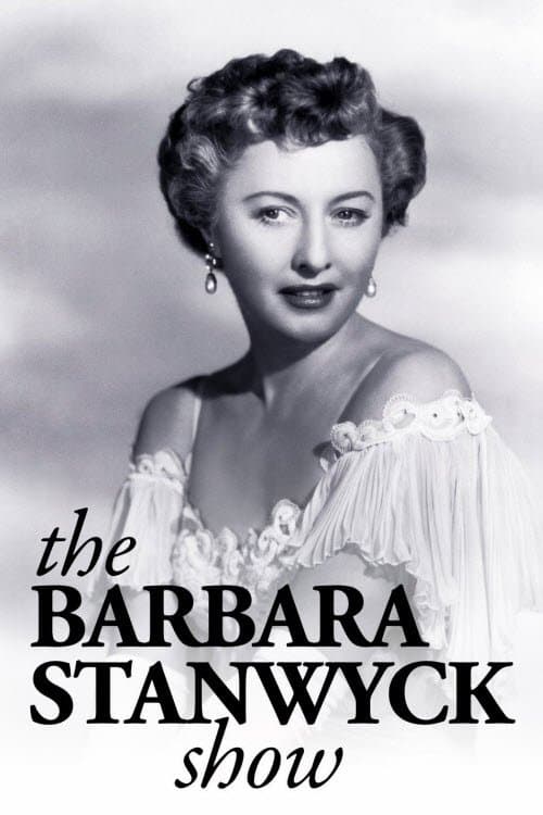 The Barbara Stanwyck Show