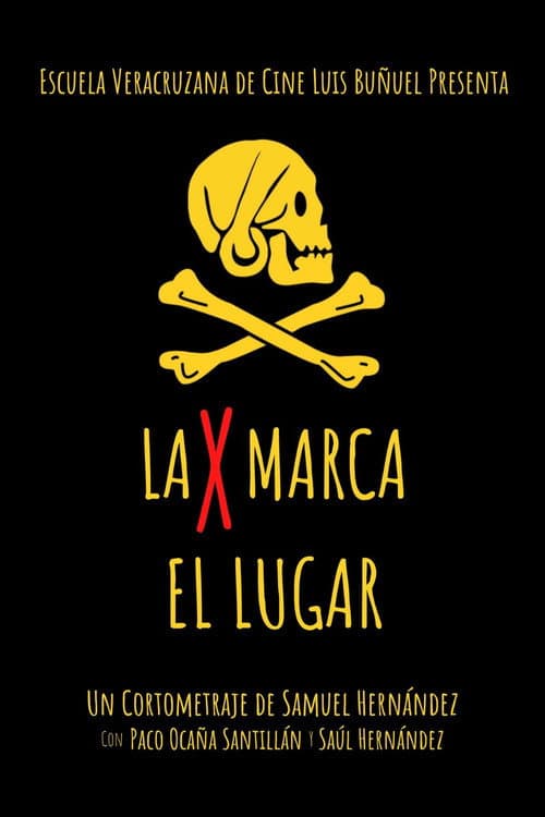 La X Marca el Lugar