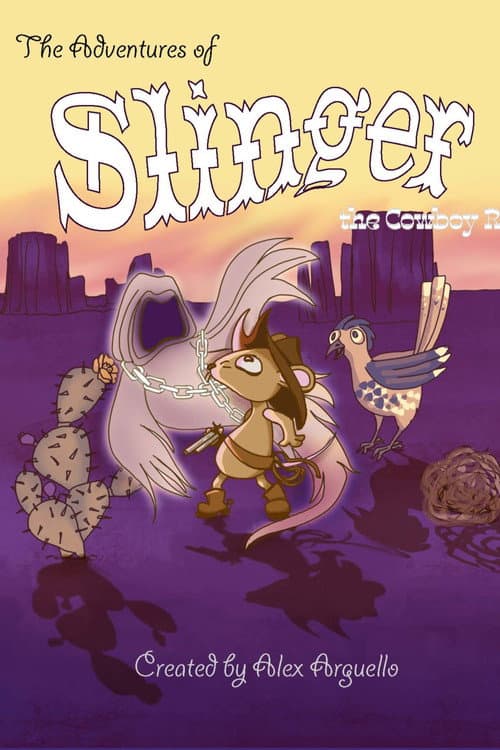 The Adventures of Slinger the Cowboy Rat