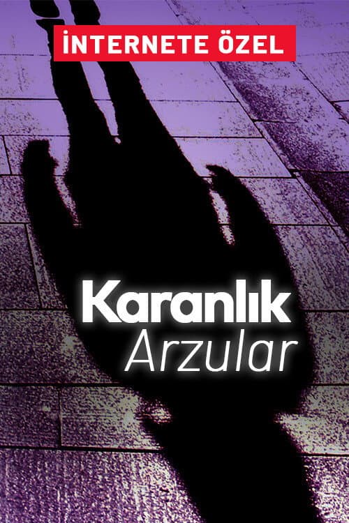Karanlık Arzular