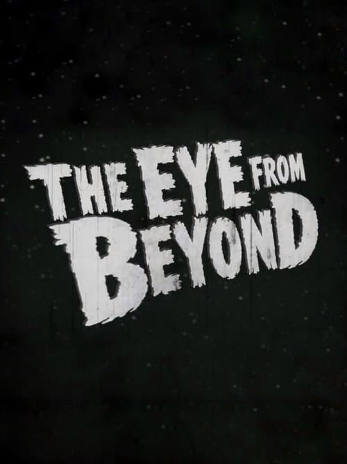 The Eye from Beyond