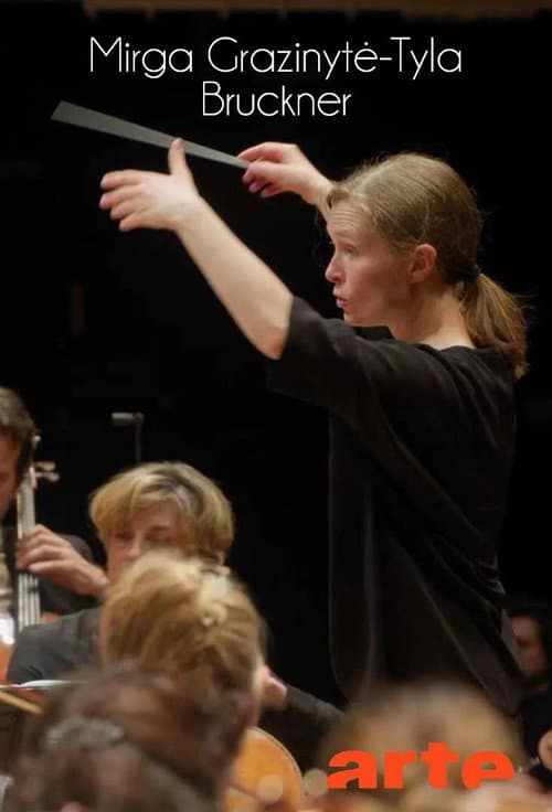 Anton Bruckner: Sinfonia n. 6 Con Mirga Grazinytė-Tyla