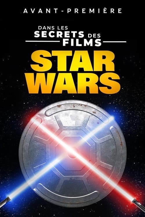 Dans les secrets des films Star Wars