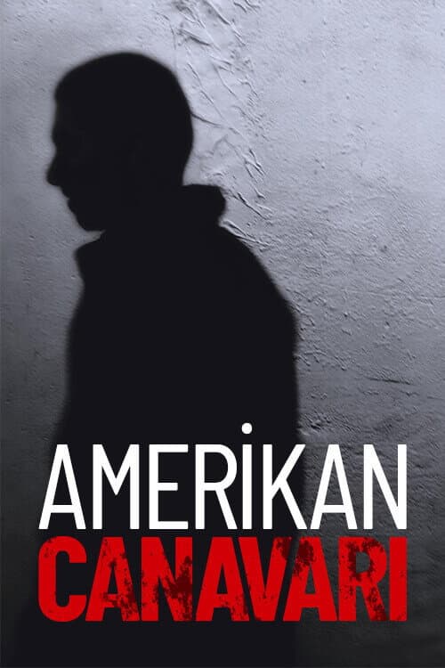 Amerikan Canavarı