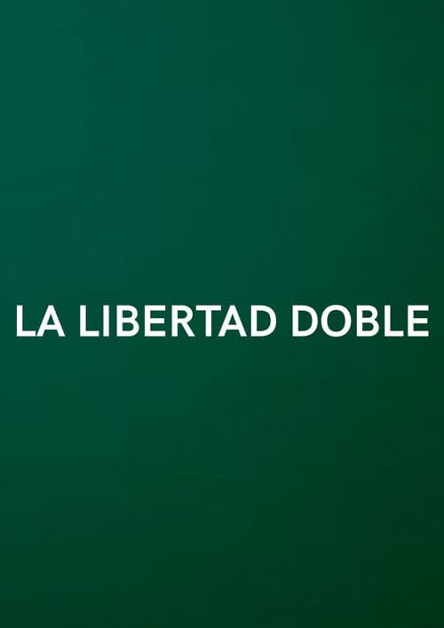 La libertad doble