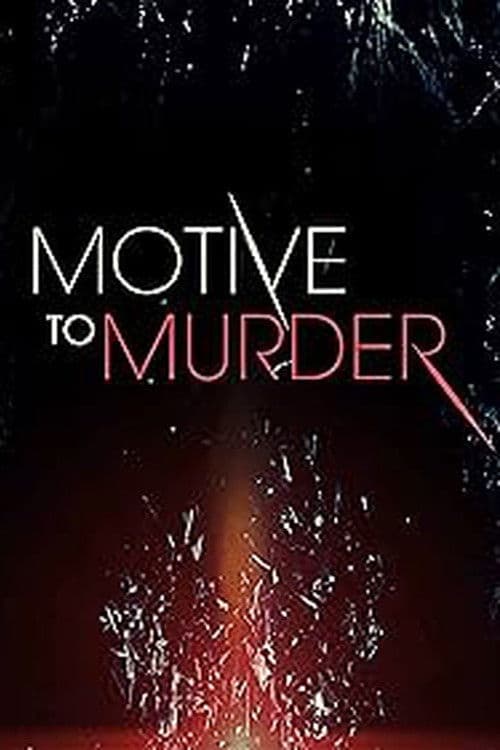 Motive to Murder