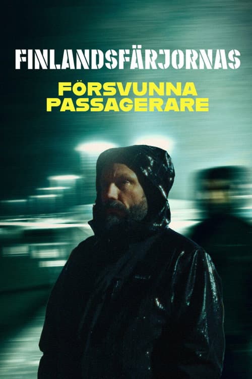 Finlandsfärjornas försvunna passagerare