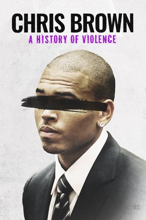 Chris Brown: Şiddetin Tarihçesi