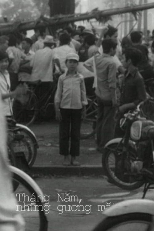 Tháng Năm, Những gương mặt