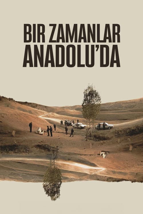 Bir Zamanlar Anadolu'da