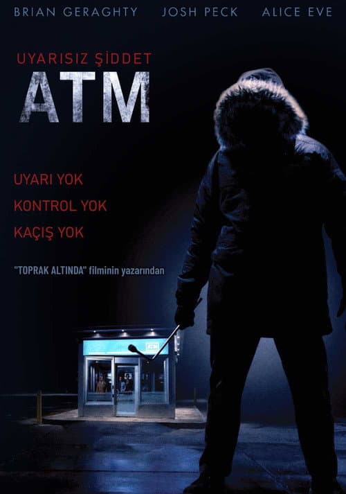 ATM: Uyarısız Şiddet