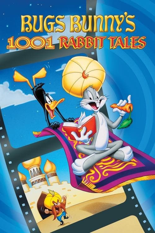 Bugs Bunny'nin 3. Filmi: 1001 Tavşan Masalları