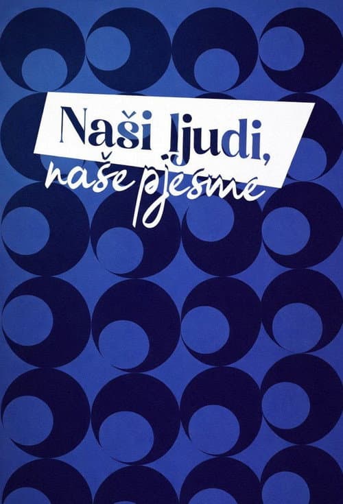 Eurosong 70: Naši ljudi, naše pjesme