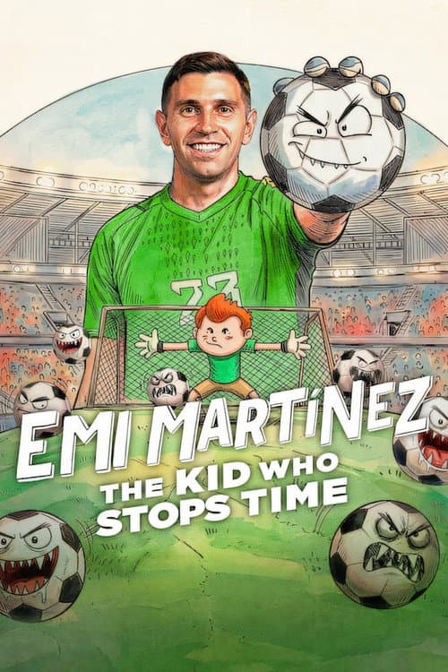 Emi Martínez: Zamanı Durduran Çocuk